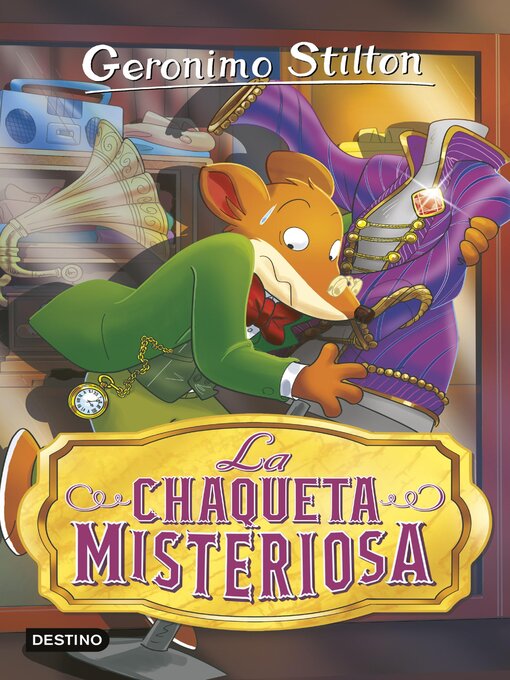 Title details for La chaqueta misteriosa by Geronimo Stilton - Available